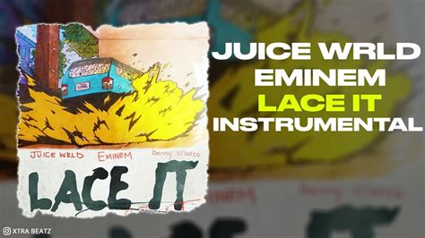 Juice WRLD & Eminem Lace It Instrumental - Instrumentalstv