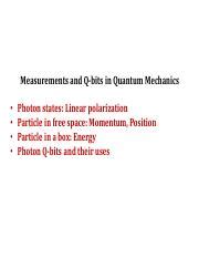 Understanding Measurements and Q-bits in Quantum Mechanics: | Course Hero