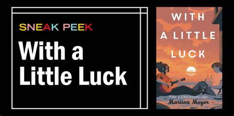 Start Reading a Sneak Peek of With a Little Luck - Fierce Reads