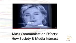 Mass Communication Effects | PPT