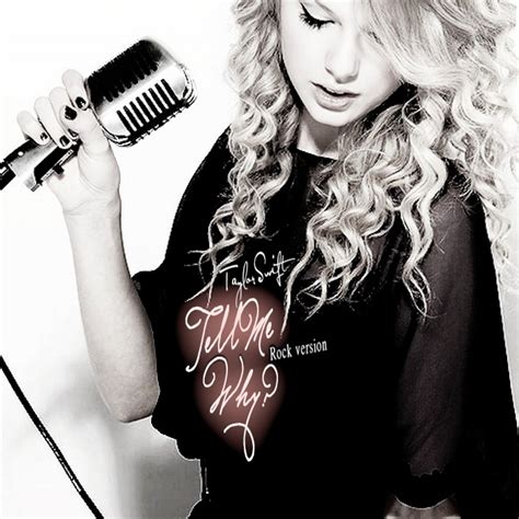 Taylor Swift - Tell Me Why (Rock Version) Fan Made Single Cover ...