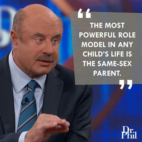 Dr Phil Quotes - ShortQuotes.cc