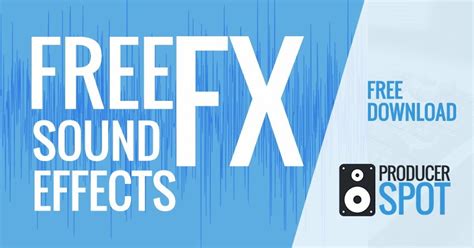 Free Sound Effects - SFX Sound Pack and Samples