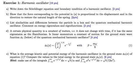 Solved Harmonic oscillator Write down the Schrodinger | Chegg.com