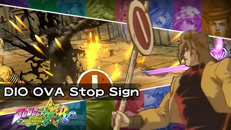 DIO OVA Stop Sign [JoJo's Bizarre Adventure: All-Star Battle R] [Mods]