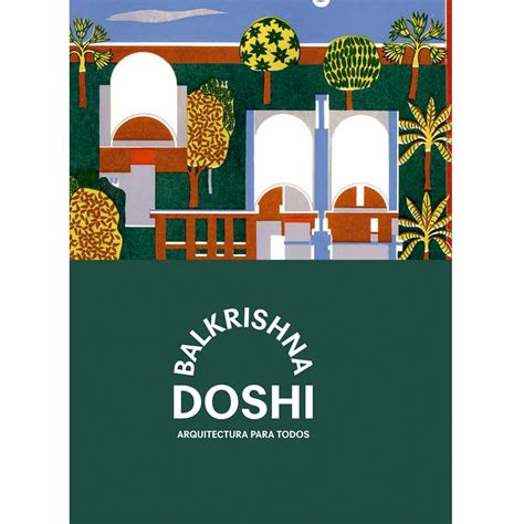 Balkrishna Doshi - Various authors | Arquitectura Viva