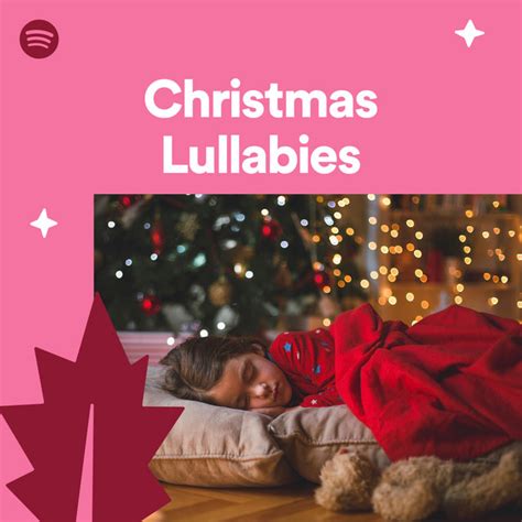 Christmas Lullabies | Spotify Playlist