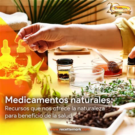 Medicamentos Naturales - Recettemark