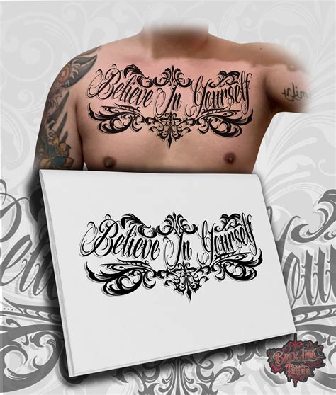 Brix Ink Tattoo - Full Chest "Believe in Yourself" in Gothic ...