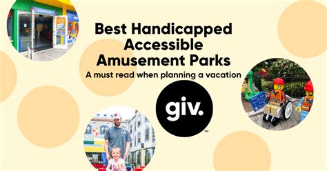 Best Handicap Accessible Amusement Parks - BLOG