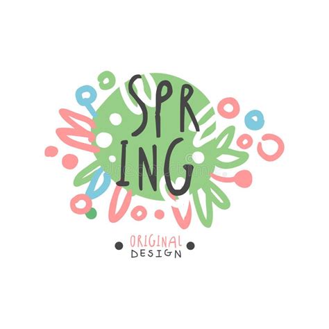 Spring Logo Template Original Design with Flowers, Colorful Hand Drawn Vector Illustration Stock ...