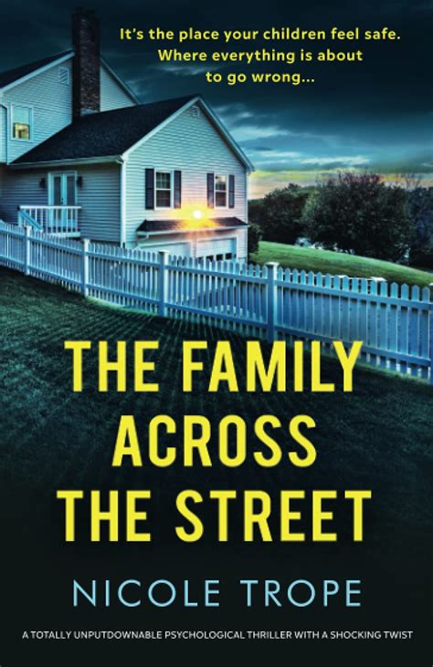 BOOK REVIEW: The Family Across the Street by Nicole Trope