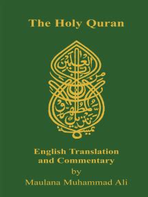 Holy Quran by Maulana Muhammad Ali - Book - Read Online