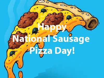 20 Awesome National Sausage Pizza Day Deals