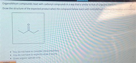 Solved Organolithlum compounds react with carbonyl compounds | Chegg.com