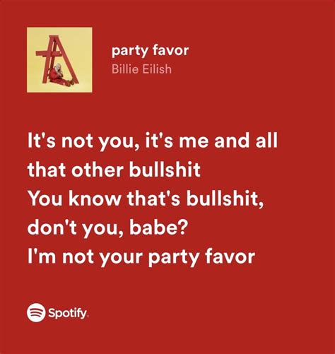 Billie Eilish Party Favor Lyrics | Lyrics, Billie eilish, Lyric poster