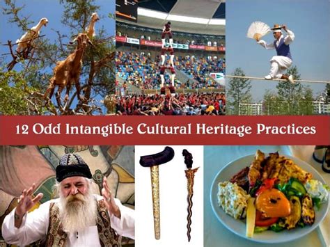 Odd Intangible Cultural Heritage Practices UNESCO Protects