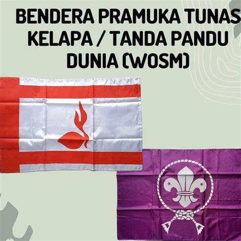 Jual Bendera Pramuka Tunas kelapa atau WOSM 50x75cm | Shopee Indonesia