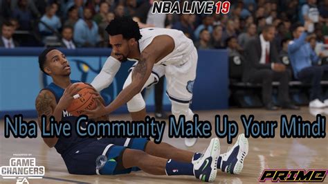 Nba Live 19 / Nba Live Commentary Be Real With Self And Make Up Your ...