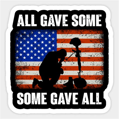 All Gave Some Some Gave All Memorial Day 2020 - Memorial Day - Sticker ...