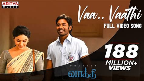 Vaa Vaathi Full Video Song | Vaathi Movie | Dhanush, Samyuktha | GV Prakash Kumar | Venky Atluri ...