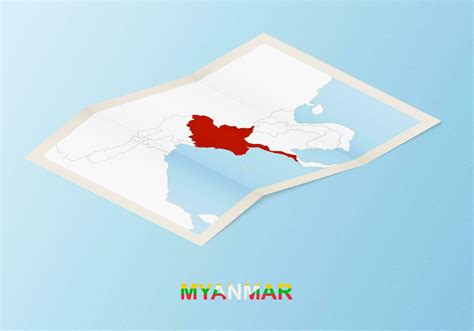 Folded paper map of Myanmar with neighboring countries in isometric ...