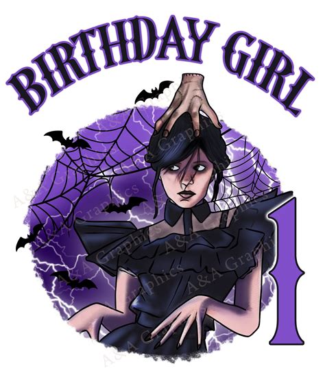 Wednesday Addams Birthday Girl Shirt PNG File. Personalized Wednesday ...