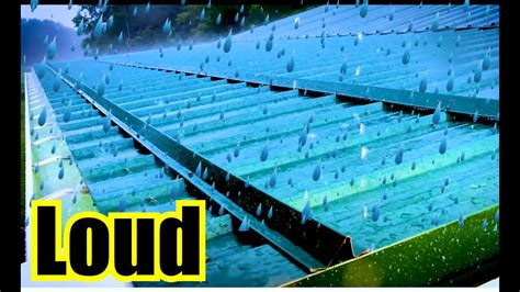 Loud Rain on Metal Tin Roof = 10 Hours Rain Sounds For Sleeping - YouTube