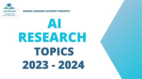 AI Research Topics l Artificial Intelligence Research Topics l Research Topics in AI l AI Topics ...