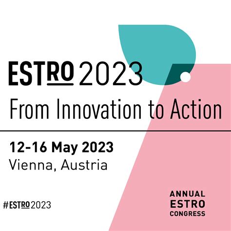 European Society for Radiotherapy and Oncology Congress - ESTRO 2023