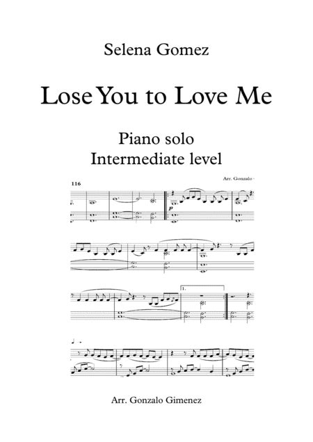 Lose You To Love Me (arr. Gonzalo Gimenez) by Selena Gomez Sheet Music for Piano Solo at Sheet ...