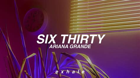 Ariana Grande - Six Thirty (Traducida al español) - YouTube