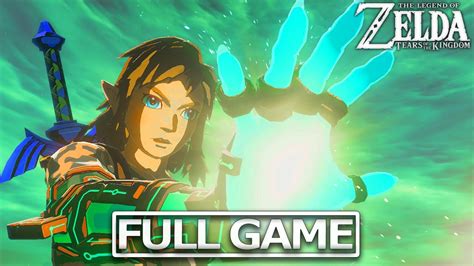 ZELDA: TEARS OF THE KINGDOM Full Gameplay Walkthrough