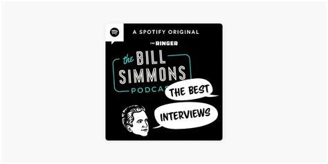 ‎The Bill Simmons Podcast: The Interviews on Apple Podcasts