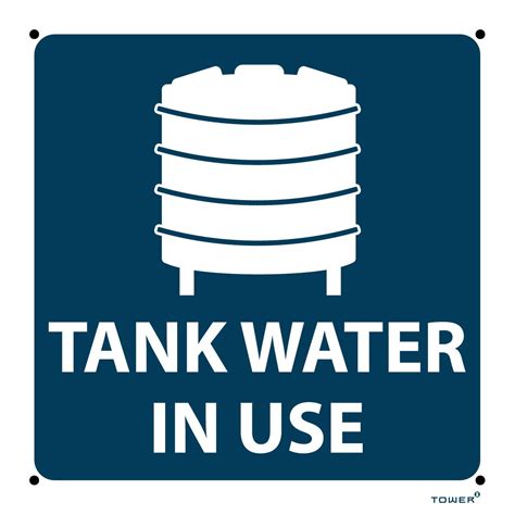 ABS Signs Tank Water in Use SIGNTW | 190 x 190mm - TOWER Signage