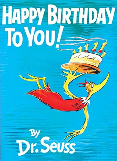 Happy birthday, Dr. Seuss: 12 quotes to inspire all ages