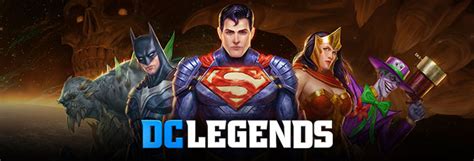 DC Legends Overview | OnRPG