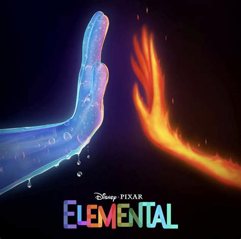 Pixar’s Elemental (2023) is a movie that will exist. It’s a reference to how r ...