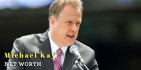 Discover Michael Kay Net Worth, Age And Personal Life In 8 Key Insight