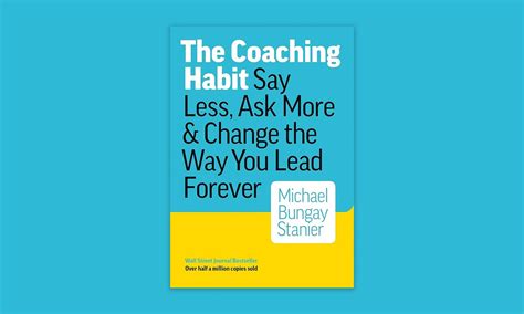 The Coaching Habit - Book Summary