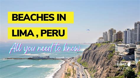 Lima, Peru Beaches: All You Need to Know - YouTube