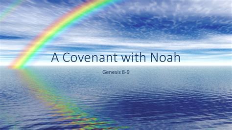 A Covenant with Noah – Chasing the Wind