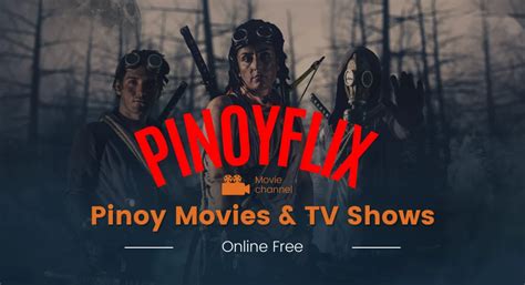 What is PinoyFlix? How to Watch Pinoy Movies & TV Shows Online Free