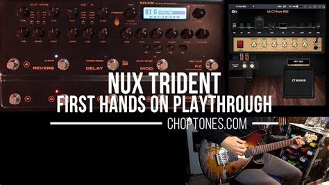 NUX Trident NME-5 | First Hands On Playthrough Demo - YouTube