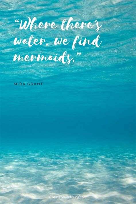 137 Mermaid Quotes And Sayings That Will Captivate You - Coastal Wandering