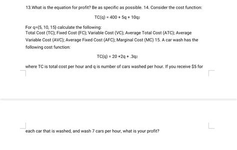 Solved 13. What is the equation for profit? Be as specific | Chegg.com