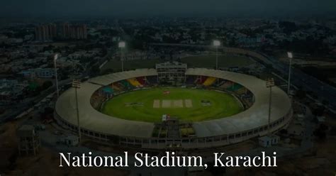 National Stadium Karachi Capacity, And Records | Sportsest