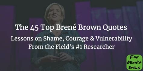 Brené Brown Quotes: Her 45 Best Lines for Courage & Vulnerability