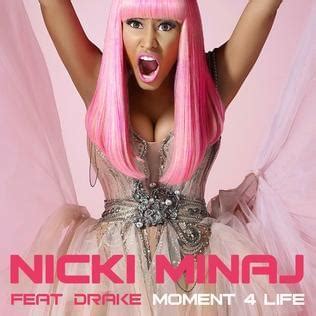 Nicki Minaj – Moment 4 Life Lyrics | Genius Lyrics