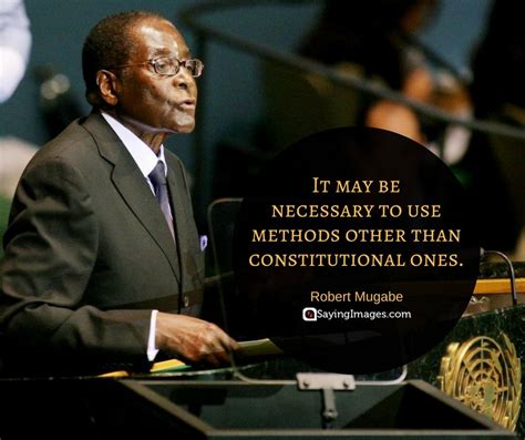 40 Robert Mugabe Quotes | Mugabe quotes, Image quotes, Quotes